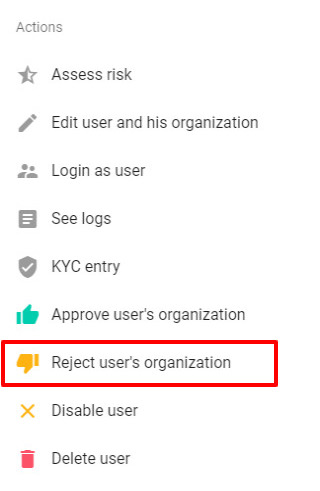 reject user organization